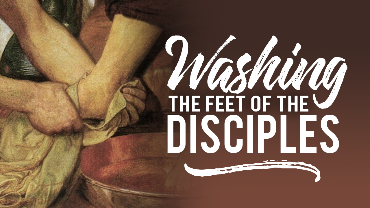 Washing the Disciples Feet